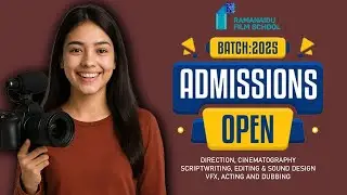 Ramanaidu Film School || RFS Admissions Open 2025
