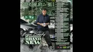 DJ Superstar Jay & BIG T & Lloyd Banks - Everything Brand New Full Mixtape.