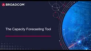 Using the Capacity Forecasting Tool