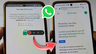 Fix whatsapp two step verification code problem | Without Email
