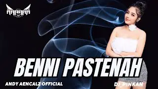 FUNKOT - BENNI PASTENAH [LORA NIZAR ALI] COVER BY ANDY AENCALZ OFFICIAL