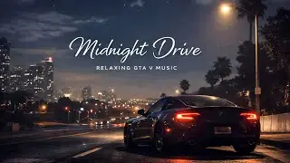 GTA V | Cinematic Night Drive 🌃