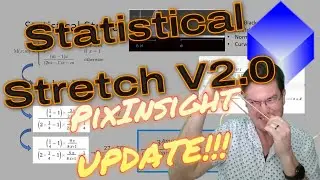 Обновление Statistical Stretch 2.0 для PixInsight! Дополнительные инструменты SASpro Stat Stretch...