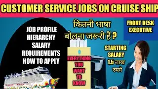 Front office jobs on cruise ship .Guest services department on cruise ships.
