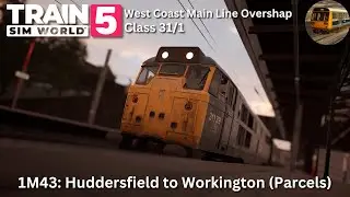 Class 31/1 to Workington! (1M43) | Train Sim World 5