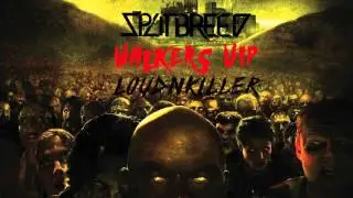 Splitbreed & Loud N'Killer  - Walkers VIP (Official Audio)