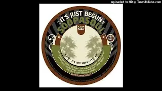 Soopasoul - It's Just Begun, Pt. 1