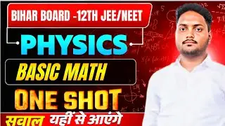 Physics ka Basic Maths LIVE | JEE + NEET Students Must Watch | Science Sutra
