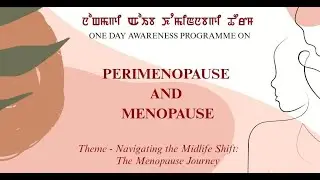 One Day Awareness Programme on Perimenopause and Menopause