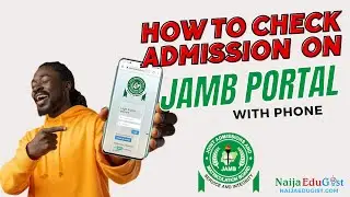 How to Check Admission Status on JAMB CAPS Portal with Phone in 2023