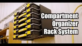 DIY Compartment Organizer Rack System for Stanley or Harbor Freight organizer bins.