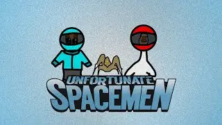 Unfortunate Spacemen! (episode one)