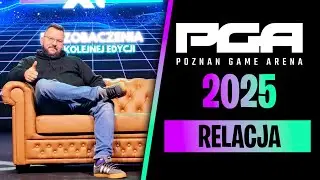 Poznań Game Arena 2025 - RELACJA z PGA 2025