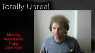 Totally Unreal Live - Working on my game