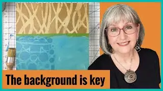 Part 1 Painting a Background – Kick Off This Amazing Collage Journey!
