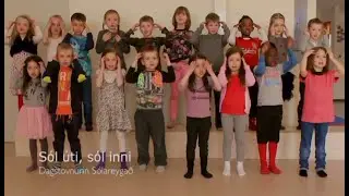 Børnini syngja: Sól úti, sól inni