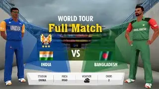 World Tour - India vs Bangladesh | WCC3 Gameplay | Full Match Played