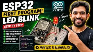 ESP32 Programming for Beginners — Install Arduino IDE & Blink Your First LED