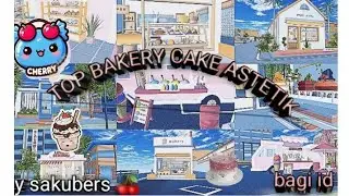 [bagi id]☆☆ToP 5 BAKERY CAKE ASTETIK by sakubers 🍒