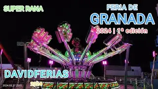 Super Rana - Feria de Granada 2024 |🎡| DavidFerias |🎡|