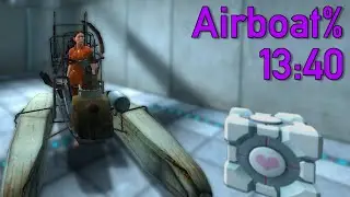 Portal Airboat% Speedrun in 13:40 (Old World Record)