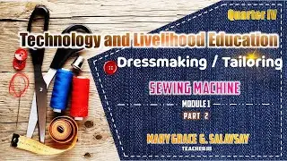 TLE8-Dressmaking | SewingMachine | Parts&functions