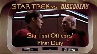 Star Trek vs. Discovery: Starfleet Officers' First Duty