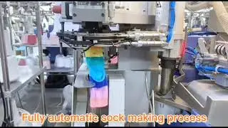 Fully Automatic All-in-one Socks Making Machines || Factory Vlog