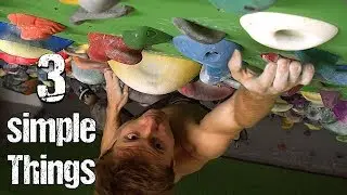 3 Quick Tips to Improve Your Rock Climbing