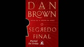 O Segredo Final / Dan Brown (Parte 1 de 3) Audiobook Completo