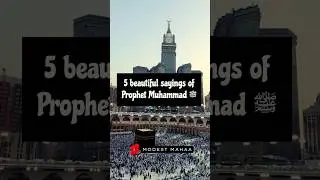 5 beautiful sayings of Prophet Muhammad ﷺ | #islam #shorts #shortsfeed