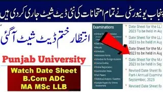 New Date sheet MA MSC B.com LLB exam pu | punjab university latest news update 2023