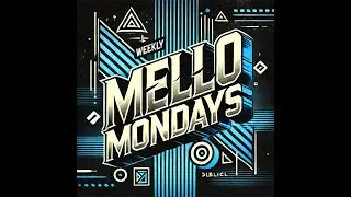 Mello Mondays &ndash; About to Die: Mellō in John 4:47