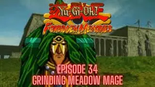 Yu-Gi-Oh! Forbidden Memories (PS1) - Episode 34 - GRINDING MEADOW MAGE!!!!