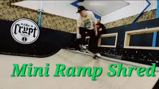 The Skate Chronicals #1 - Mini ramp shredding