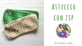 Tutorial - Astuccio con zip (senza macchina da cucire)