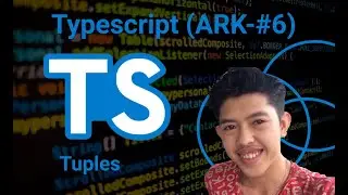 Tyepscript Tuples ARK-#6