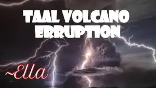 TAAL VOLCANO ERUPTION /Ang pagsabog ng Bulkang Taal