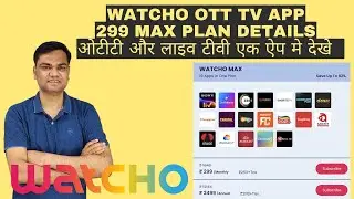 Latest Video: Watcho OTT App 299 Max Plan Details | Tata Play Binge Alternative with Live TV
