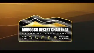 Trailer of the Morocco Desert Challenge 2026 - The dunes edition
