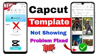 Capcut Template Not Showing Problem Solve Kaise Kare | Capcut Me Template Kaise Laye