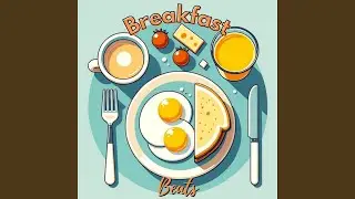Lazy Breakfast Time