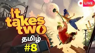 It Takes Two Tamil Gameplay Live #8