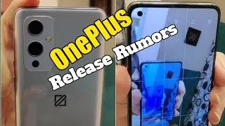 Oneplus 9,Oneplus 9 pro, Oneplus 9 lite Release Date Price Specifications