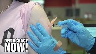 Delta Variant Linked to COVID Surges Amid Slow U.S. Vaccination Rates as Global Inequity Persists