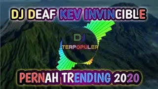 DEAF KEV - Invincible   [dj terpopuler]