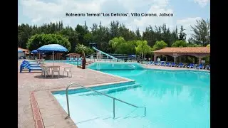 “JMK Viaja y Vive” Balneario Termal Las Delicias, Villa Corona, Jalisco, Recorrido