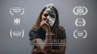 The Frontliners | a COVID-19 Documentary film