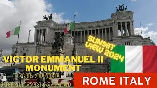 Victor Emmanuel II Monument & Tomb of The Unknown Soldier Rome Italy 2024 4K 🇮🇹