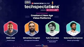 Panel Discussion on new age video platforms | Ebbin Jose | Mrinal Das | Kyle Fernandes | Sabareesh N